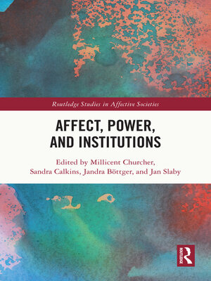 cover image of Affect, Power, and Institutions
